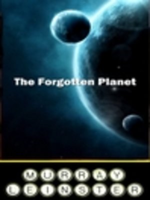 The Forgotten Planet - ebook